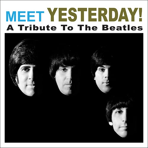 Yesterday: A Tribute to the Beatles